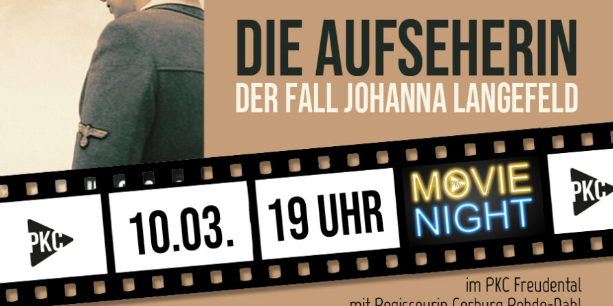 Filmabend-Poster mit Frau in Uniform, Text: Die Aufseherin, 10.03., 19 Uhr, weitere Details unten.